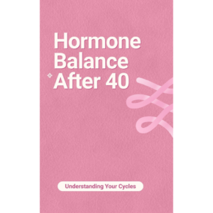 Hormone Balance After 40